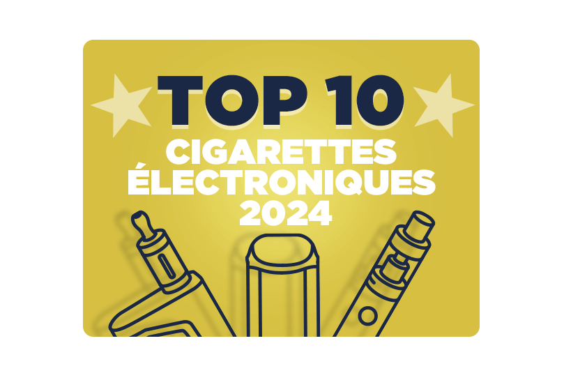 Top 10 cigarettes electroniques