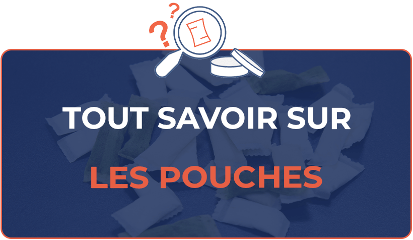 Tout savoir sur les pouches